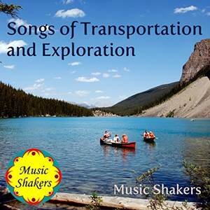 Songs of Transportation and Exploration resource
