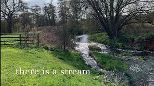 There Is A Stream